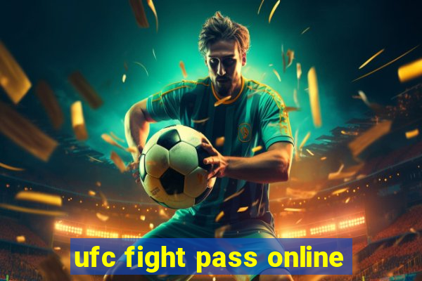 ufc fight pass online